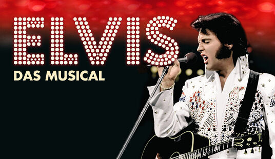 Elvis - Das Musical - 12. März 2023