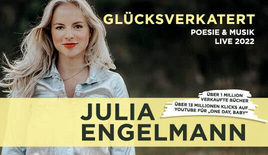 Julia Engelmann - 16. Mai 2022
