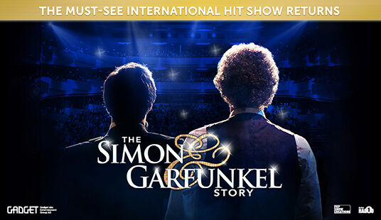 The Simon & Garfunkel Story - 6. April 2024
