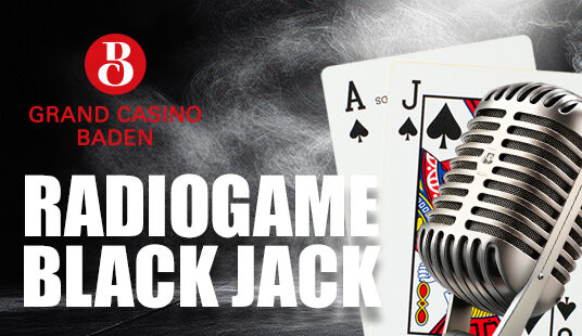 Radio 1 Black Jack mit dem Grand Casino Baden